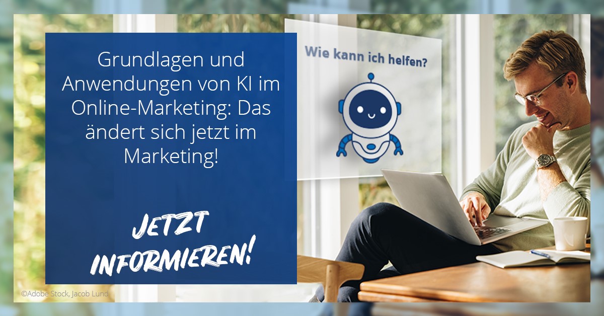 Künstliche Intelligenz KI im Online Marketing Seminar mehr als nur